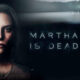 Martha-is-dead-banner