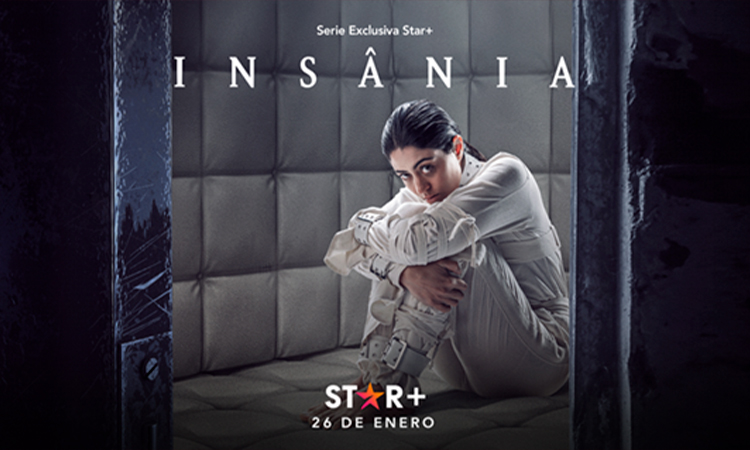 insania-serie-star-+  Star+ anunció la fecha de estreno del thriller psicológico llamado Insânia insania serie star
