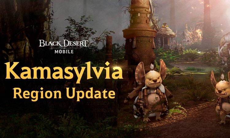 black-desert-mobile-kamasylvia-update  Black Desert Mobile: El bosque místico de Kamasilva ya esta disponible black desert mobile kamasylvia update