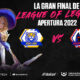 gran-final-university-esports-league-of-legends-2022