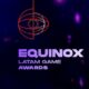 equinox-latam-game-awards-trailer