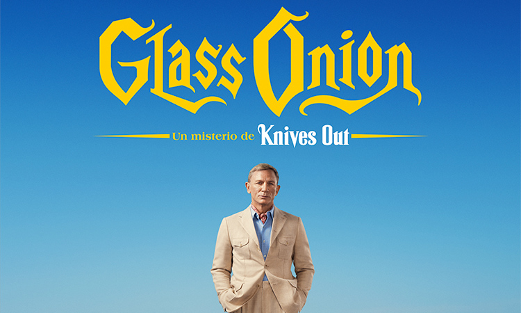 glass-onion  Glass Onion anuncia su fecha de estreno glass onion