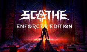 Scathe-Enforcer-Edition