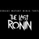 teenage-mutant-ninja-turtles-the-last-ronin-videojuego