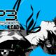 persona-3-reload-trailer