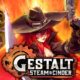 Gestalt-Steam-and-Cinder