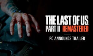 The-Last-of-Us-Part-II-Remastered-PC