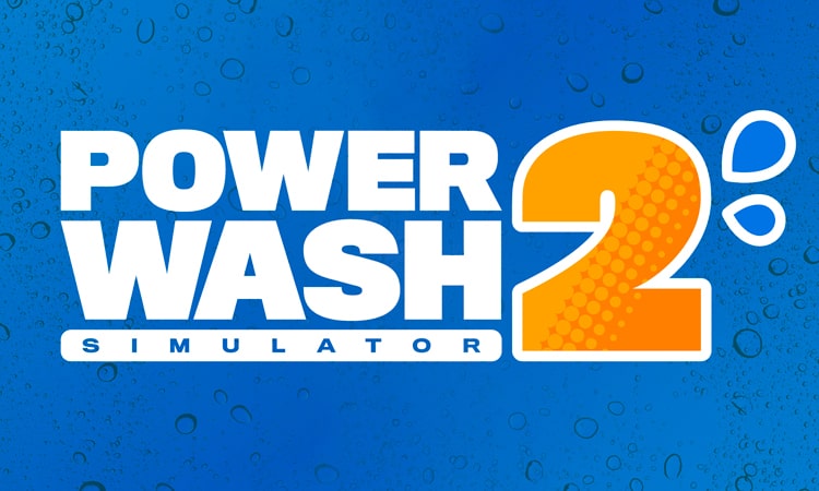 powerwash-simulator-2 powerwash simulator 2 PowerWash Simulator 2 es revelado para consolas y PC powerwash simulator 2