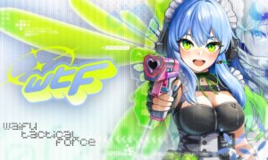 WTF Waifu Tactical Force