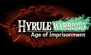 Hyrule Warriors Age of Imprisonment