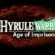 Hyrule Warriors Age of Imprisonment
