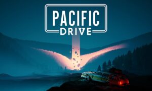 Pacific-Drive-Review