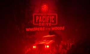 Pacific-Drive-Whispers-in-the-Woods-Review